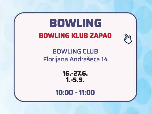 2025 odmorko ljeto bowling